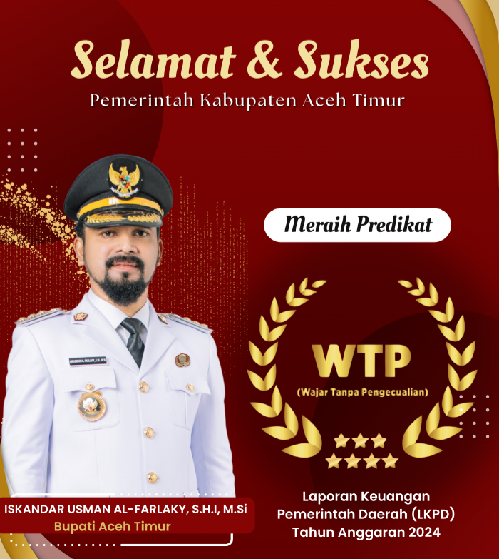 Pemkab Aceh Timur Raih WTP ke-11 dari BPK RI