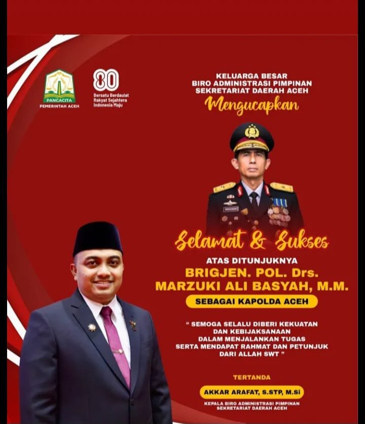 Poster ucapan selamat dari Biro Administrasi Pimpinan Sekretariat Aceh bapak Akar Arafat, S.STP, M.Si.