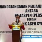 Wagub Fadhlullah saat menghadiri Perjanjian Kerja Sama (PKS) antara PT TASPEN (Persero) dengan PT Bank Aceh Syariah , di Ballroom Hotel The Pade, Aceh Besar, Rabu (19/8/2026).